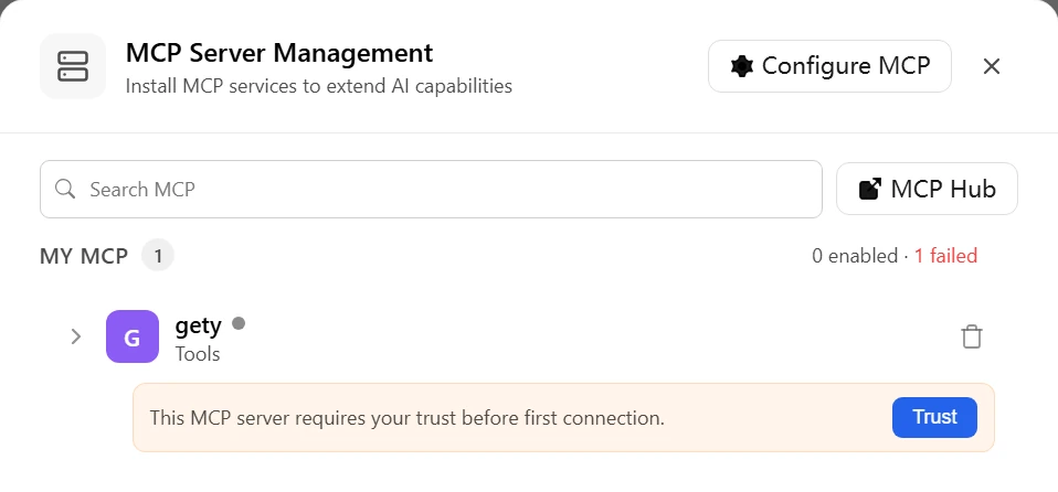 WorkBuddy MCP Server Management showing gety with a gray status indicator, 0 enabled and 1 failed, and a Trust button